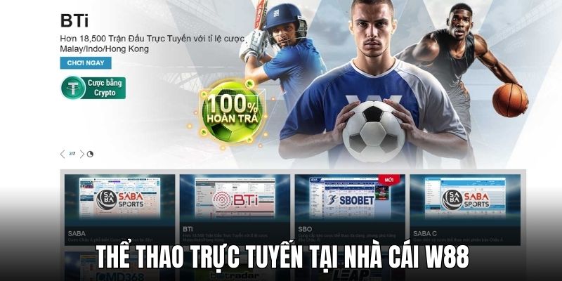 Cá cược thể thao W88 - Khám phá đa dạng hình thức cược hấp dẫn 